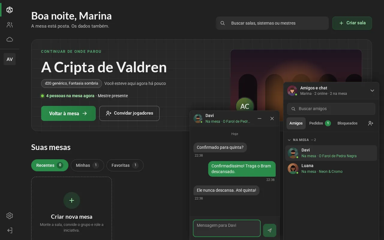 O painel Amigos e chat aberto no canto, com os amigos Na mesa e Online, e ao lado a janela de conversa com Davi.