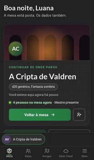 O Início no celular: a última mesa em destaque, com a capa em cima, os botões Criar sala e Explorar, a faixa com a mesa aberta e a barra de baixo com Início, Salas, Amigos, Arquivos e Mais.