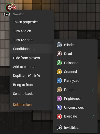 The Skeleton token's Conditions submenu, with an icon on each item: Blinded, Dead, Poisoned, Stunned, Paralyzed, Prone, Frightened, Unconscious, Bleeding and, after a line, Invisible. Prone and Bleeding are checked, and both icons show on the skeleton's edge.