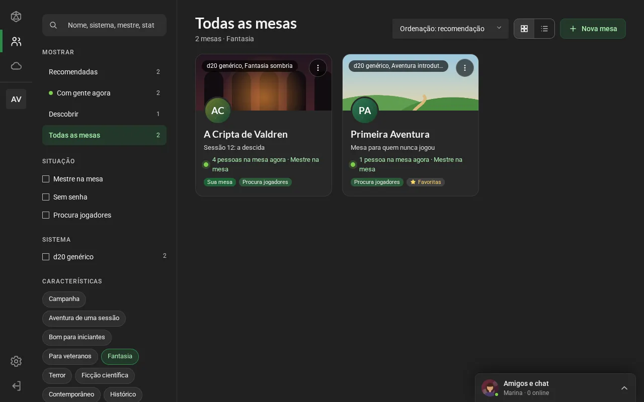 Todas as mesas com a característica Fantasia marcada: a coluna de filtros, com Fantasia em verde, e as mesas encontradas.
