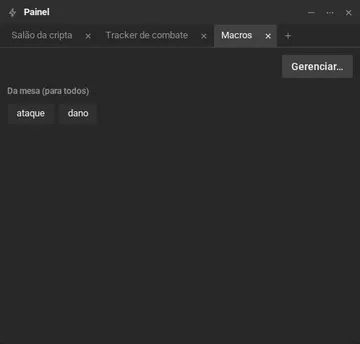 A tabela Macros embaixo da biblioteca, com os botões ataque e dano e o botão Gerenciar.