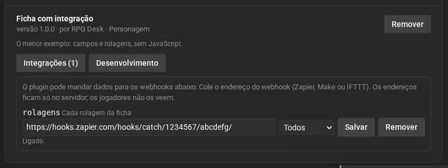 A tela Integrações de um plugin: o webhook rolagens, com o endereço do Zapier colado, Quem pode disparar em Todos, os botões Salvar e Remover e o estado Ligado.