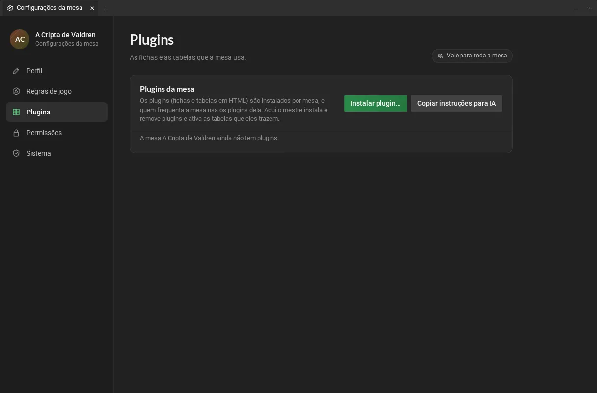 A página Plugins de uma mesa sem plugins: os botões Instalar plugin e Copiar instruções para IA, e o aviso de que a mesa ainda não tem plugins.